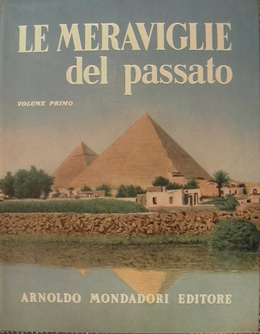 Le Meraviglie del Passato.