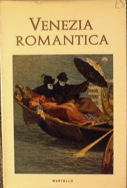 Venezia Romantica