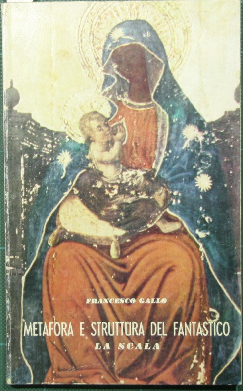 Metafora e struttura del fantastico