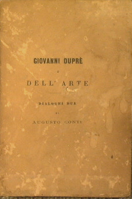 Giovanni Duprè o dell'Arte
