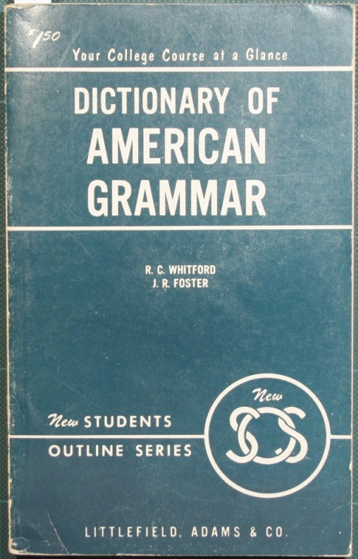 Dictionary of american grammar and usage