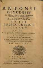 Antonii Genuensis ... Elementorum artis logico-criticae libri V.