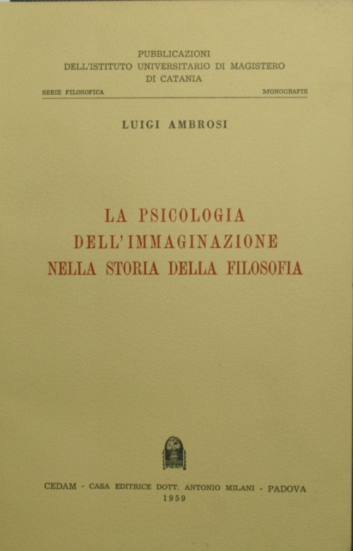 La psicologia dell'immaginazione nella storia della filosofia