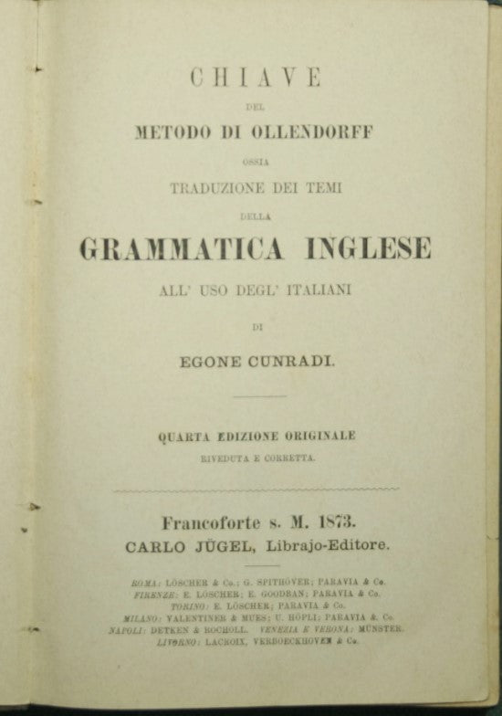 Chiave del Metodo di Ollendorff ossia Traduzione dei temi della grammatica inglese