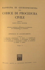 Rassegna di giurisprudenza sul codice civile. Appendice di aggiornamento Tomo I art. 1 - 162. Tomo II art. 163 - 473. Tomo III art. 474 - 831.
