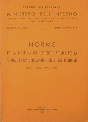Norme per la disciplina dell'elettorato attivo e per la tenuta e la revisione annuale delle liste elettorali