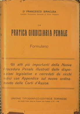 La pratica giudiziaria penale