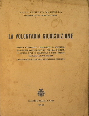 La volontaria giurisdizione