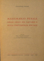 Massimario penale delle leggi sul lavoro e sulla previdenza sociale