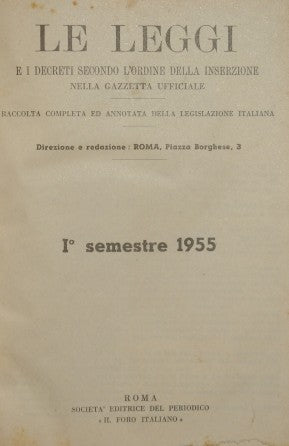 Le leggi e i decreti secondo l'ordine della inserzione nella gazzetta ufficiale. Anno 1955