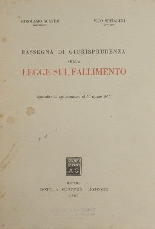 Rassegna di Giurisprudenza sulla legge sul fallimento