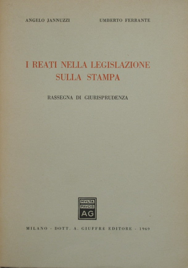 I reati nella legislazione sulla stampa