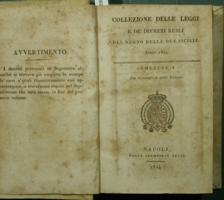 Collezione delle leggi e de' decreti reali del Regno delle Due Sicilie; Supplimento al primo semestre della Collezione delle leggi e de' decreti reali del Regno delle Due Sicilie dell'anno 1824
