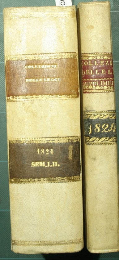 Collezione delle leggi e de' decreti reali del Regno delle Due Sicilie; Supplimento al primo semestre della Collezione delle leggi e de' decreti reali del Regno delle Due Sicilie dell'anno 1824