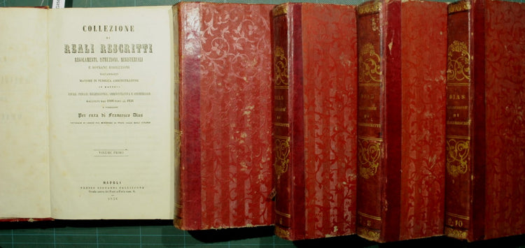 Collezione di reali rescritti, regolamenti, istruzioni, ministeriali e sovrane risoluzioni riguardanti massime di pubblica amministrazione - dal 1806 al 1856