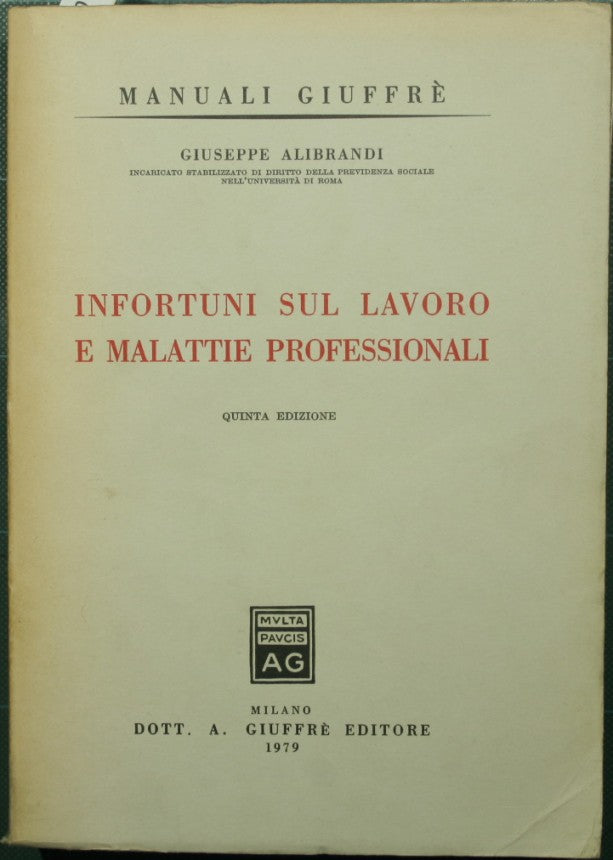 Infortuni sul lavoro e malattie professionali