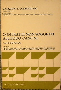 Contratti non soggetti all'equo canone. Casi e disciplina