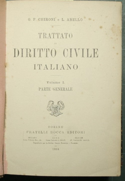Trattato di diritto civile italiano - Vol. I (unico pubblicato) Parte generale