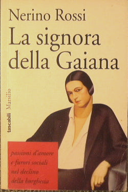 The Lady of Gaiana