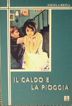 Il caldo e la pioggia