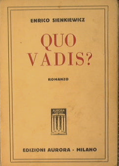 Quo Vadis ?