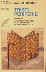 Tristi periferie