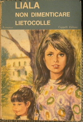 Non dimenticare Lietocolle
