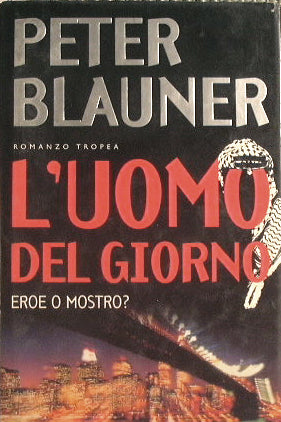 L'uomo del giorno