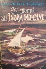 80 giorni all'Isola dei cani