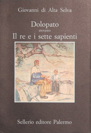 Dolopato ovvero Il re e i sette sapienti