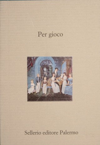 Per gioco
