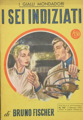 I sei indiziati
