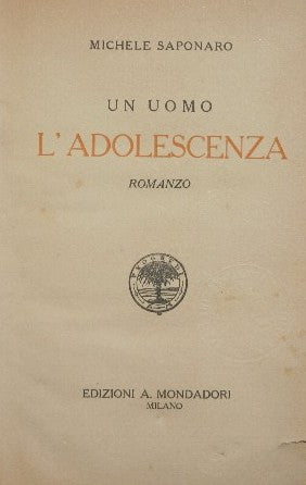 Un uomo - L'adolescenza