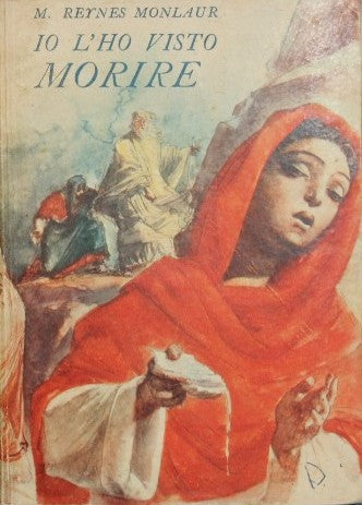 Io l'ho visto morire…