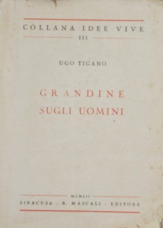 Grandine sugli uomini