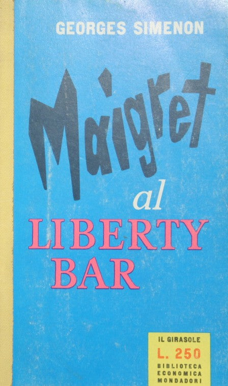 Maigret al liberty bar