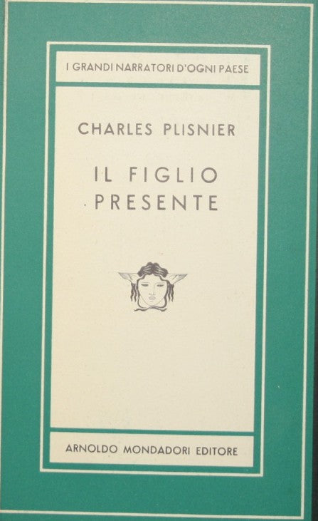 Il figlio presente