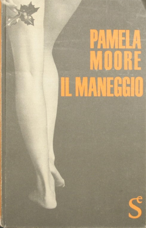 Il maneggio