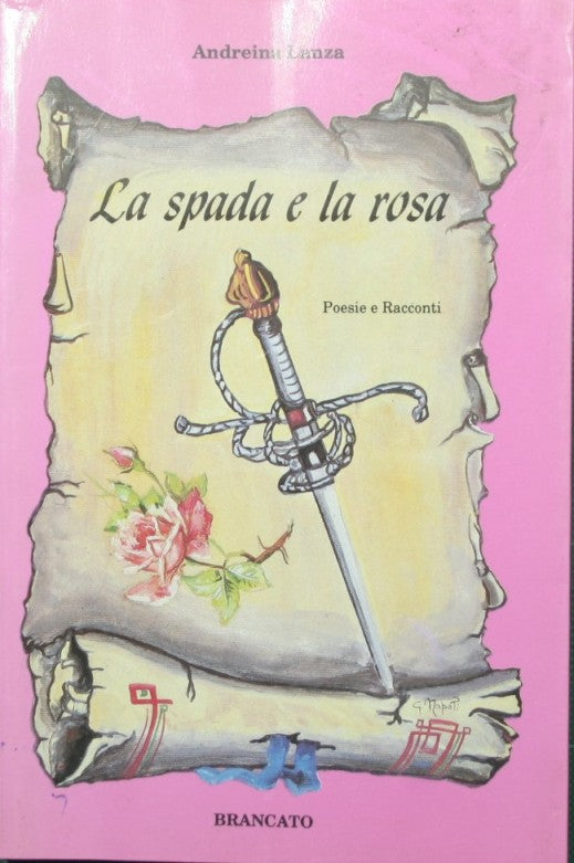 La rosa e la spada