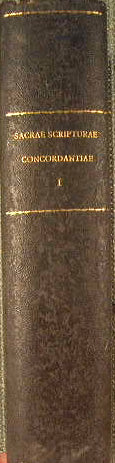 Repertorium biblicum seu totius Sacrae Scripturae concordantiae juxta vulgatae editionis exemplar ... / praeter alphabeticum ordinem in grammaticalem redactae a Sac. Michaele Bechis …