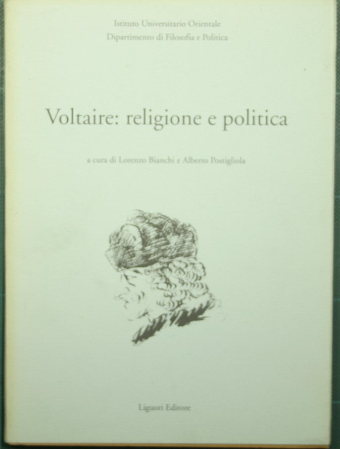 Voltaire: religione e politiche