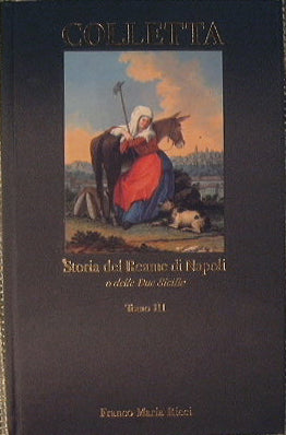 Storia del reame di Napoli  o delle Due Sicilie (Vol III)