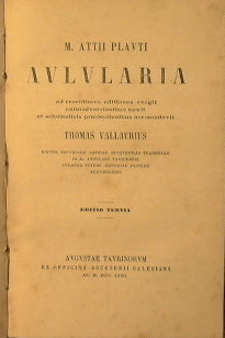 Aulularia unito a Captivi unito a Elementi di prosodia e di metrica latina unito a Prosodia della lingua latina.