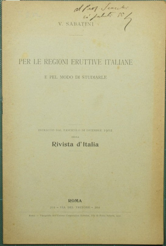 Per le regioni eruttive italiane e pel modo di studiarle