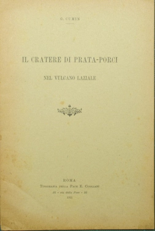 Il cratere di PrataPorci nel vulcano laziale