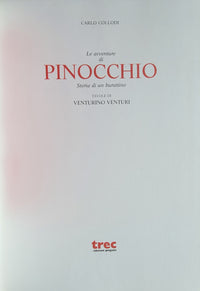 Le avventure di Pinocchio. Storia di un burattino. Editio princeps centenarii