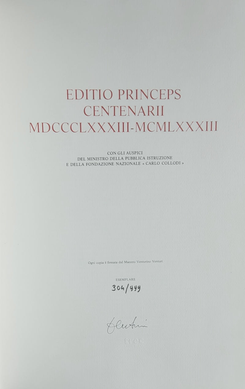 Le avventure di Pinocchio. Storia di un burattino. Editio princeps centenarii