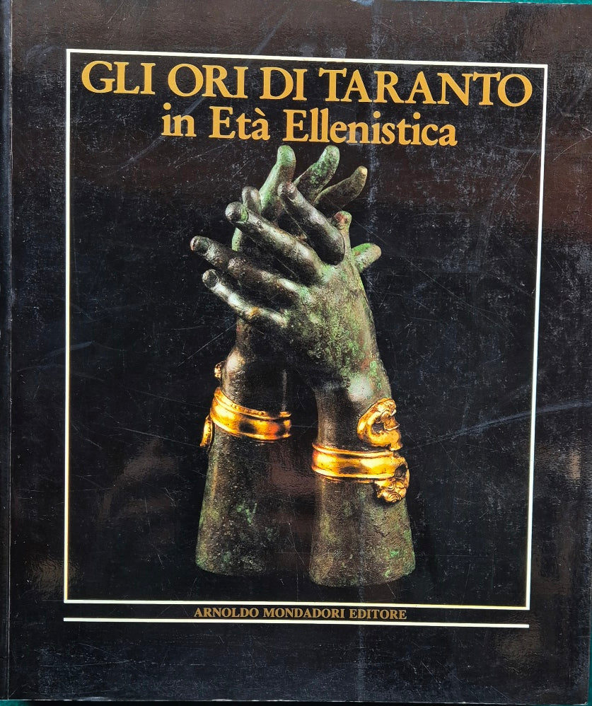 Gli ori di Taranto in Età Ellenistica