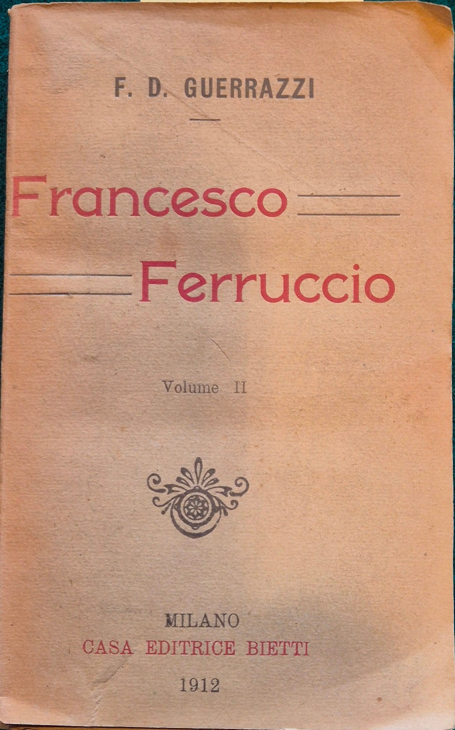 Vita di Francesco Ferruccio - Vol. II