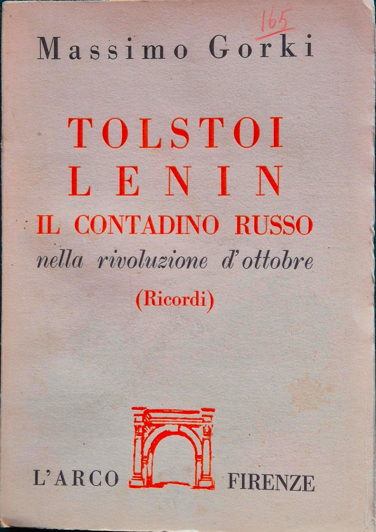 Tolstoi Lenin - Il contadino russo nella rivoluzione d'ottobre